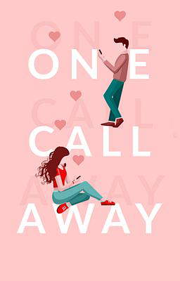 One Call Away