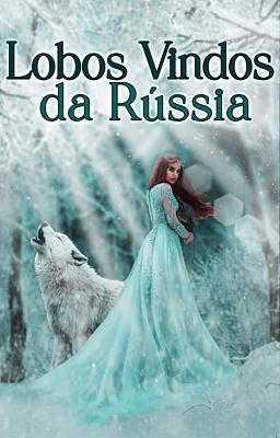 Lobos Vindos da Rússia
