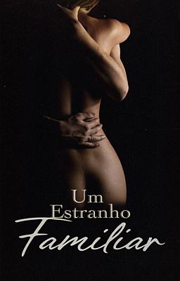 Um Estranho Familiar