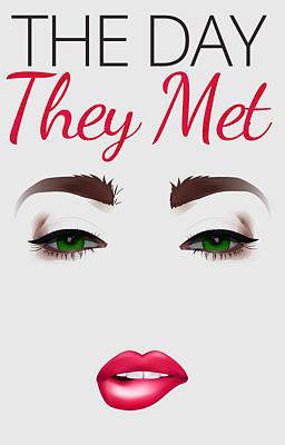 The Day They Met
