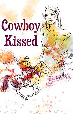 Cowboy Kissed