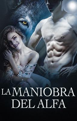 Cover image for La maniobra del Alfa