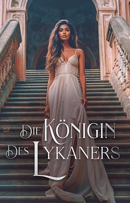 Die Königin des Lykaners