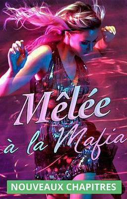 Mêlée à la Mafia