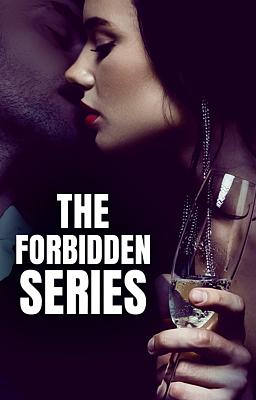 The Forbidden Series
