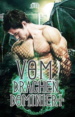 Vom Drachen dominiert