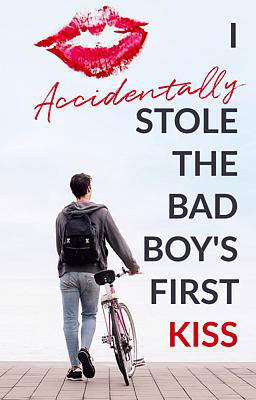 I Accidentally Stole The Bad Boy's First