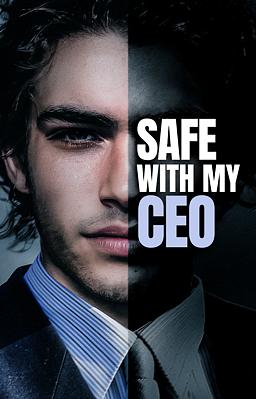 Safe with My CEO