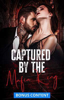 Captured by the Mafia King