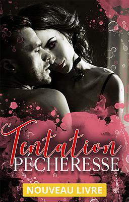 Tentation Pécheresse