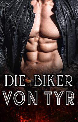 Die Biker von Tyr