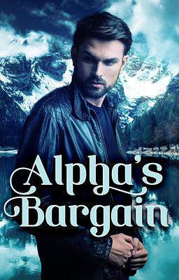 Alpha's Bargain