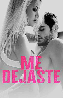 Me dejaste