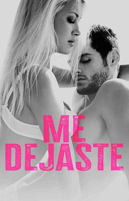 Cover image for Me dejaste
