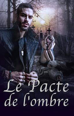 Le Pacte de l'Ombre