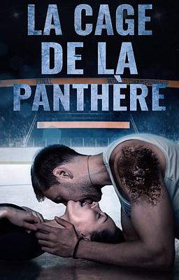 La Cage de la Panthère 