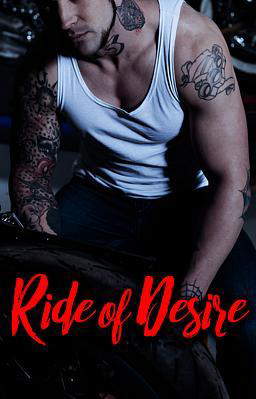 Ride of Desire