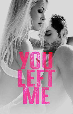 You Left Me (Deutsch)