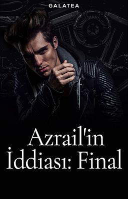 Azrail'in İddiası: Final