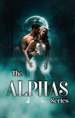 The Alphas Series 1: Alpha Rejected