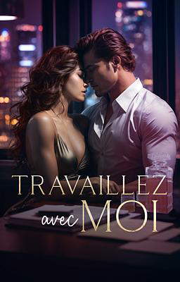 Travaillez avec moi