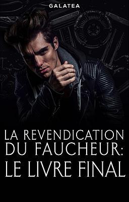 Cover image for La Revendication du Faucheur: Le Final