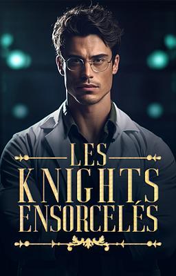 Cover image for Les Knights Ensorcelés