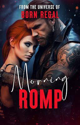 From the Universe of Born Regal: Morning Romp