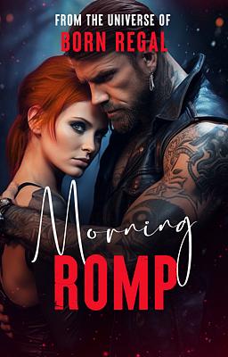 From the Universe of Born Regal: Morning Romp