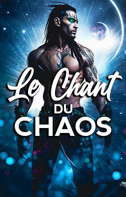 Cover image for Le Chant du Chaos