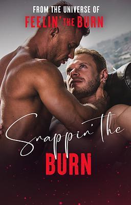 Snappin the Burn (German)