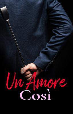 Un amore così