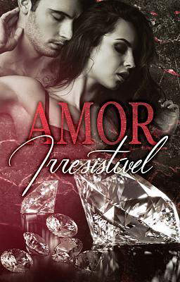 Amor Irresistível