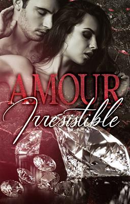 Cover image for Amour Irrésistible