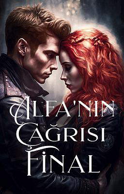 Alfa'nın Çağrısı: Final
