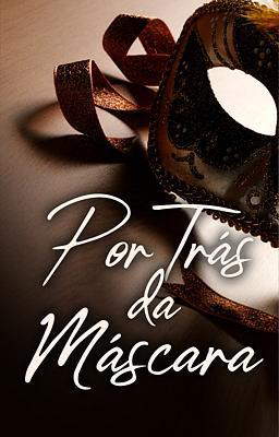 Por Trás da Máscara