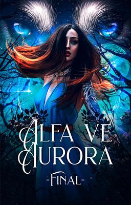 Cover image for Alfa ve Aurora Final