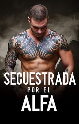 Secuestrada por el Alfa