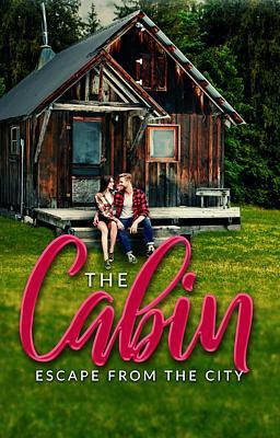Cover image for The Cabin, Escape from the City
