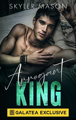 Arrogant King