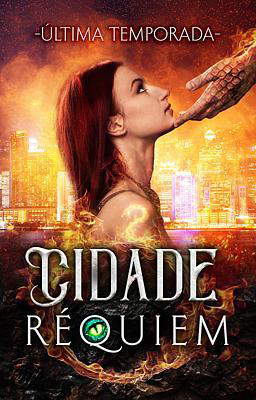Cidade Réquiem: Última Temporada