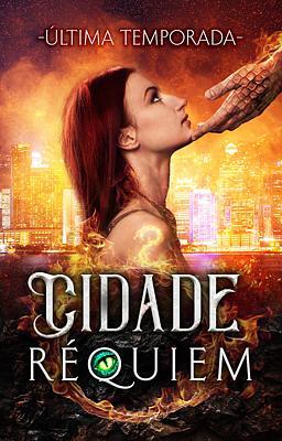 Cidade Réquiem: Última Temporada