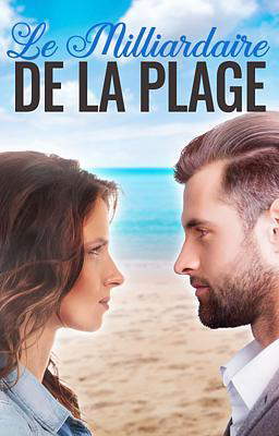 Le Milliardaire de la Plage