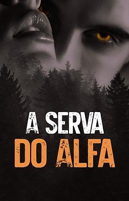 A Serva do Alfa