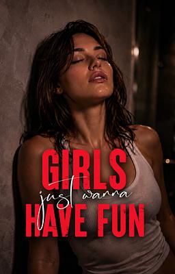 Girls Just Wanna Have Fun