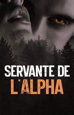 Servante de l'Alpha