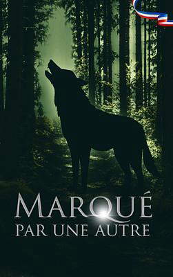 Marqué par une Autre