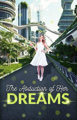 The Abduction of Her Dreams