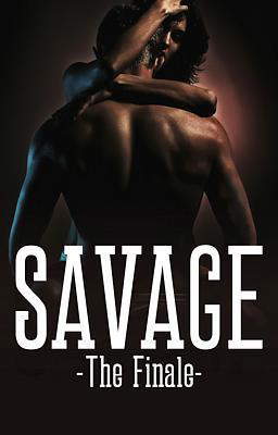 Savage: The Finale (Deutsch)