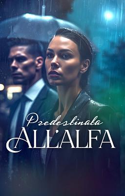 Cover image for Predestinata all'alfa